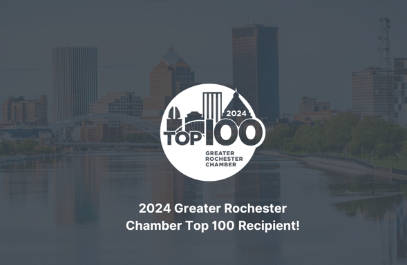 We’re proud to be a 2024 Greater Rochester Chamber Top 100