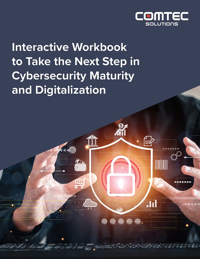 Interactive Workbook to Take the Next Step in Cybersecurity Maturity ...